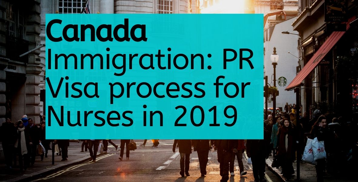 PR Visa Process for Nurses in 2019