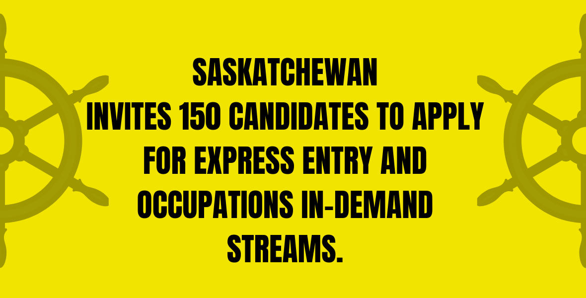 Saskatchewan invites 150 candidates Saskatchewan invites 150 candidates