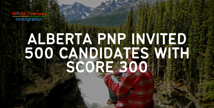 Alberta PNP invited 500 candidates with score 300