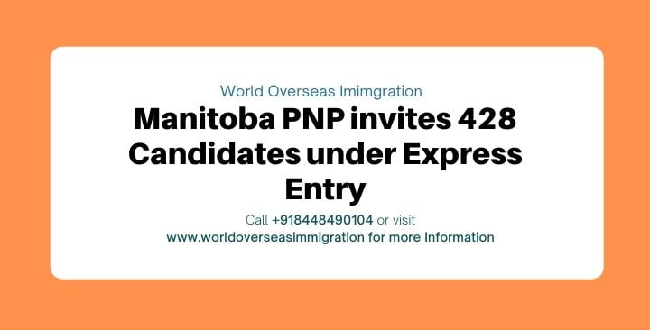 Manitoba PNP invites 428 Candidates under Express Entry