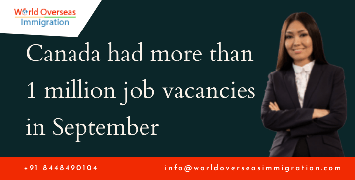 Canada had more than 1 million job vacancies in September