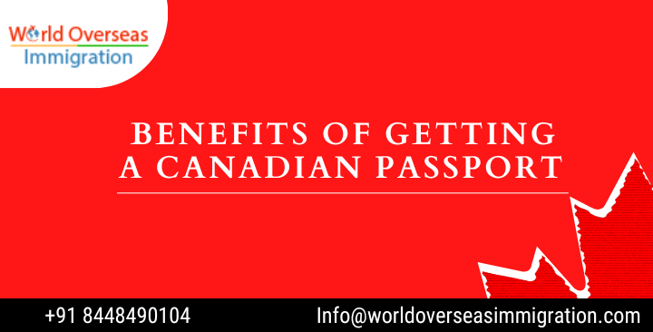 Benefits of Getting a Canadian Passport