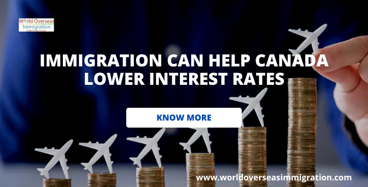 Immigration can help Canada lower interest rates