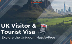 UK Visitor & Tourist Visa